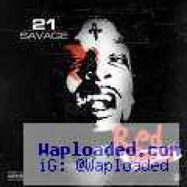21 Savage - Red Opps (CDQ)